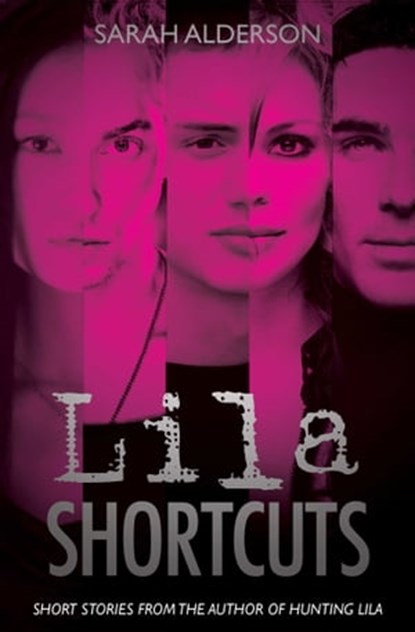 Lila Shortcuts, Sarah Alderson - Ebook - 9781471119583