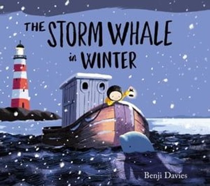 The Storm Whale in Winter, Benji Davies - Ebook - 9781471119996