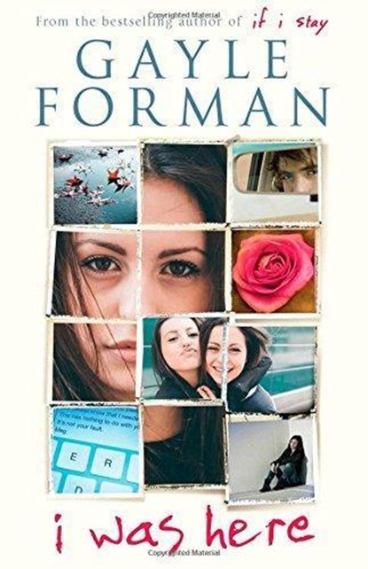 I Was Here, Gayle Forman - Paperback - 9781471124396