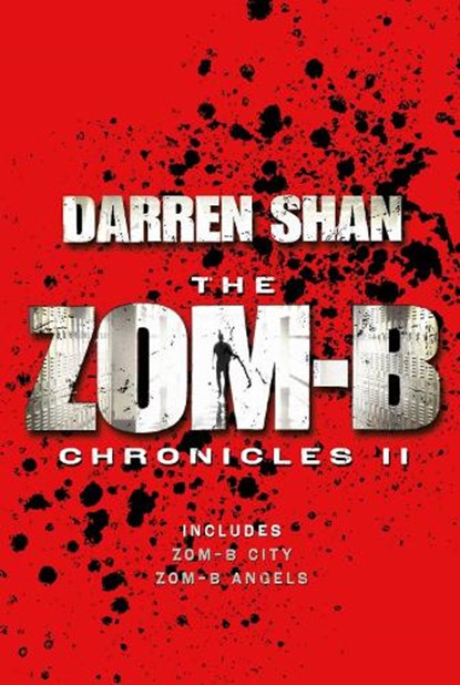 Zom-B Chronicles II, Darren Shan - Paperback - 9781471124570