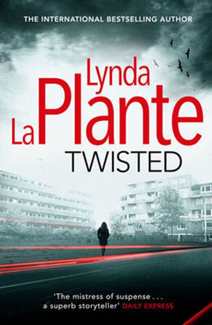 Twisted, Lynda La Plante - Paperback Pocket - 9781471125904