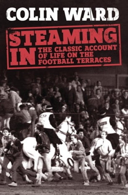 Steaming In, Colin Ward - Ebook - 9781471126055