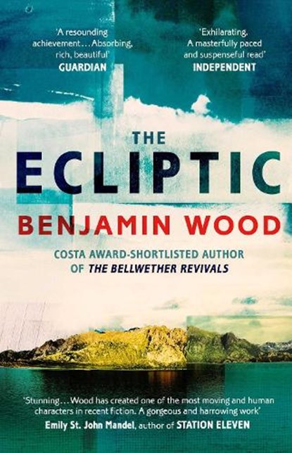 The Ecliptic, Benjamin Wood - Paperback - 9781471126727