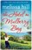 The Hotel on Mulberry Bay, Melissa Hill - Paperback - 9781471127717