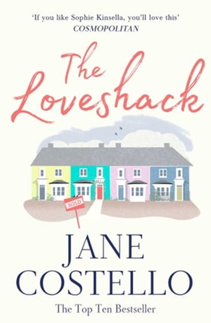 The Love Shack, Jane Costello - Ebook - 9781471129285