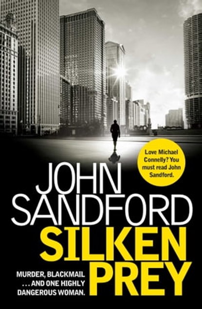 Silken Prey, John Sandford - Ebook - 9781471129667