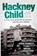 Hackney Child, Hope Daniels ; Morag Livingstone - Paperback - 9781471129834