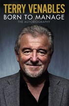 Born to Manage | Terry Venables | 