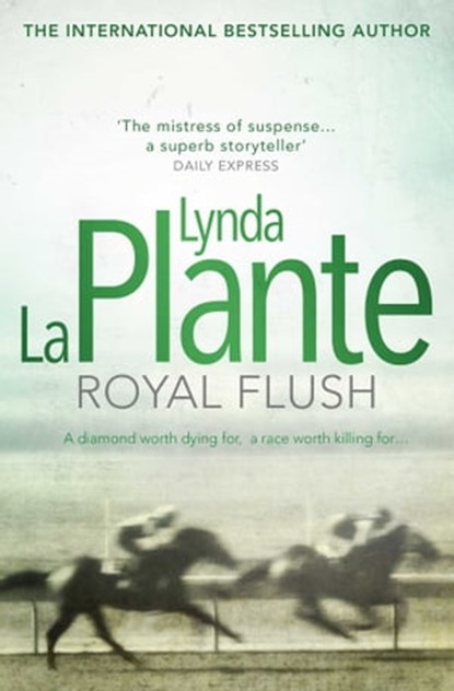 Royal Flush, Lynda La Plante - Ebook - 9781471130922