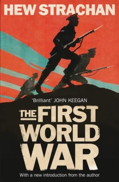 The First World War, Hew Strachan - Paperback - 9781471134265