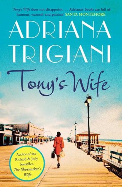 Tony's Wife, Adriana Trigiani - Paperback - 9781471136443
