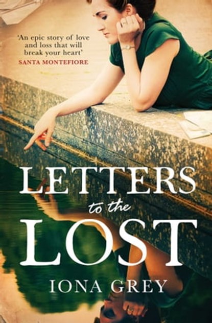 Letters to the Lost, Iona Grey - Ebook - 9781471139840