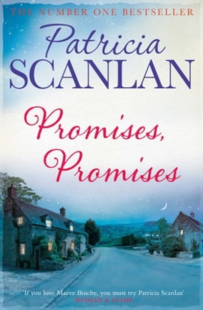 Promises, Promises, Patricia Scanlan - Ebook - 9781471141188