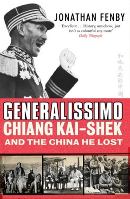 Generalissimo, Jonathan Fenby - Ebook - 9781471142956