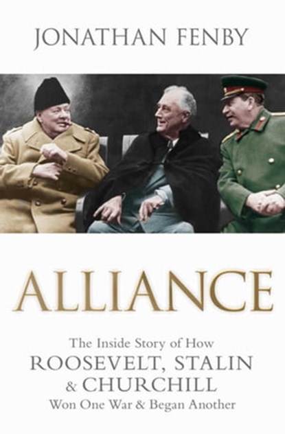 Alliance, Jonathan Fenby - Ebook - 9781471142970