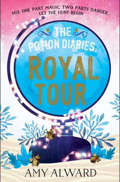 The Potion Diaries: Royal Tour, Amy Alward - Paperback - 9781471143588