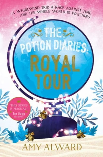 The Potion Diaries: Royal Tour, Amy Alward - Ebook - 9781471143595