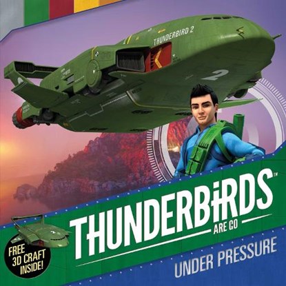 Thunderbirds Are Go: Under Pressure, Schuster UK - Paperback - 9781471145582