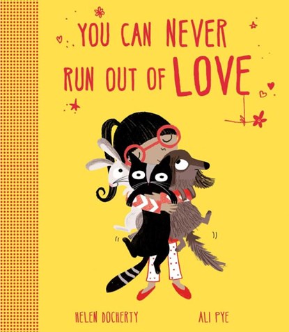 You Can Never Run Out Of Love, Helen Docherty - Paperback - 9781471145681