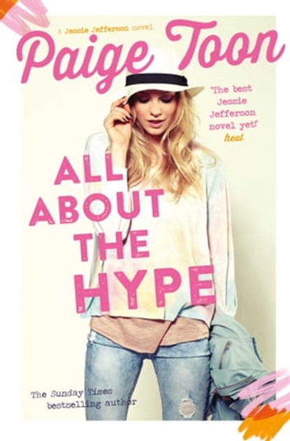 All About the Hype, Paige Toon - Ebook - 9781471146114