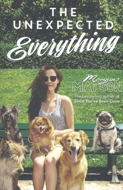 The Unexpected Everything, MATSON,  Morgan - Paperback - 9781471146145