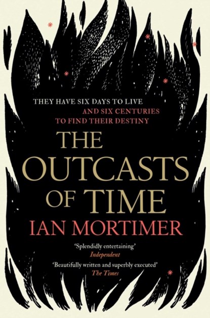 The Outcasts of Time, Ian Mortimer - Paperback - 9781471146589