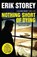 Nothing Short of Dying, Erik Storey - Paperback - 9781471146862