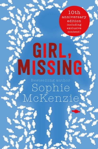 Girl, Missing, Sophie McKenzie - Paperback - 9781471147999