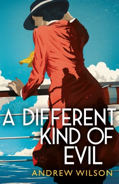 A Different Kind of Evil, Andrew Wilson - Paperback - 9781471148262
