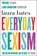 Everyday Sexism, Laura Bates - Paperback - 9781471149207