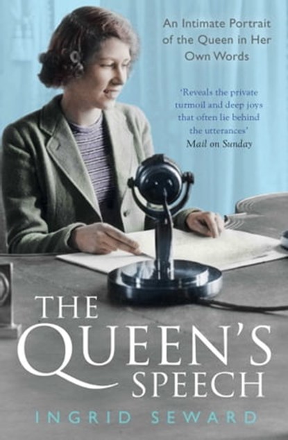 The Queen's Speech, Ingrid Seward - Ebook - 9781471150999