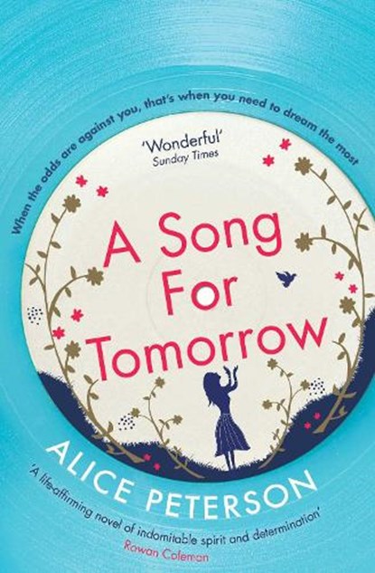 A Song for Tomorrow, Alice Peterson - Paperback - 9781471153013