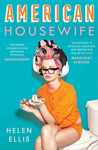 American Housewife, Helen Ellis - Paperback - 9781471153808