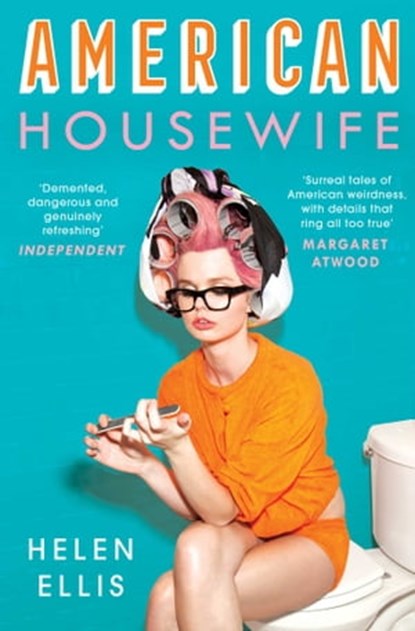 American Housewife, Helen Ellis - Ebook - 9781471153815