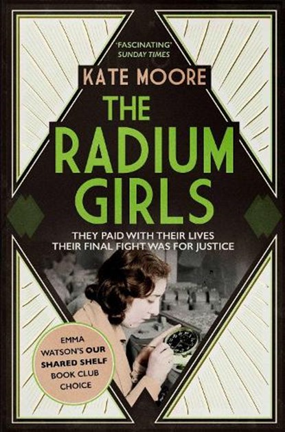 The Radium Girls, Kate Moore - Paperback - 9781471153884