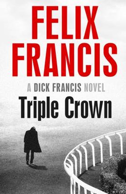Triple Crown, Felix Francis - Paperback - 9781471155482