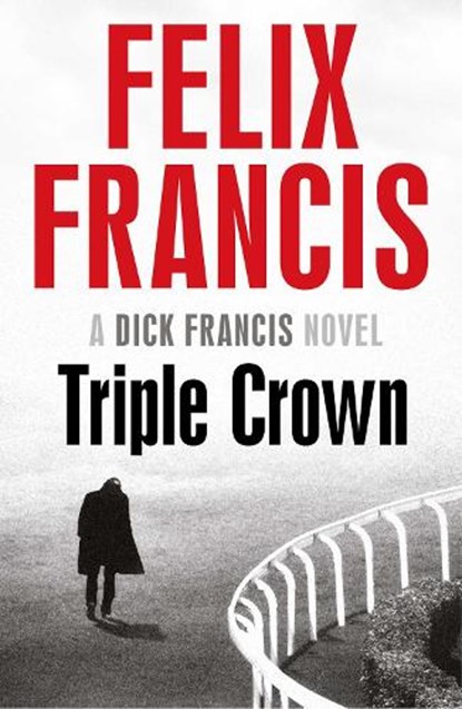 Triple Crown, Felix Francis - Paperback - 9781471155499
