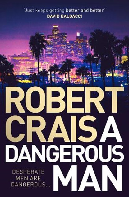 A Dangerous Man, Robert Crais - Paperback - 9781471157646