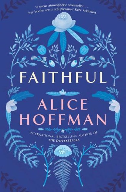 Faithful, Alice Hoffman - Paperback - 9781471157738
