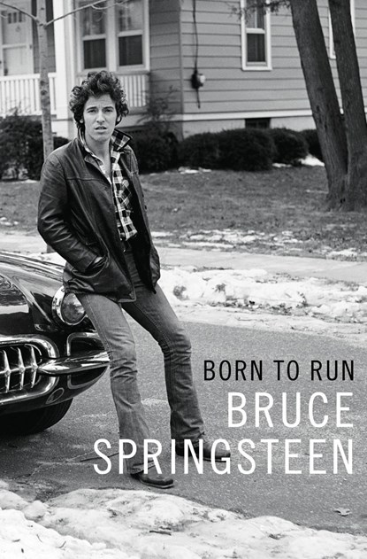 Born to Run, Bruce Springsteen - Paperback - 9781471157820