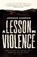 A Lesson in Violence, Jordan Harper - Paperback - 9781471158957