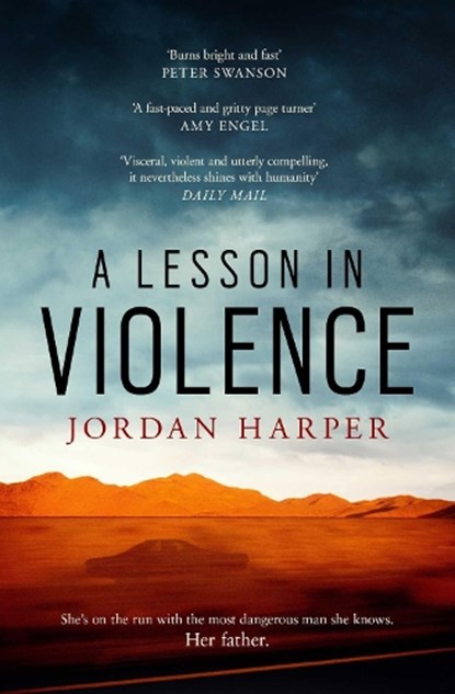 A Lesson in Violence, Jordan Harper - Paperback - 9781471158971