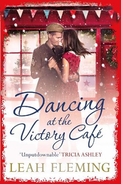 Dancing at the Victory Cafe, Leah Fleming - Paperback - 9781471159121
