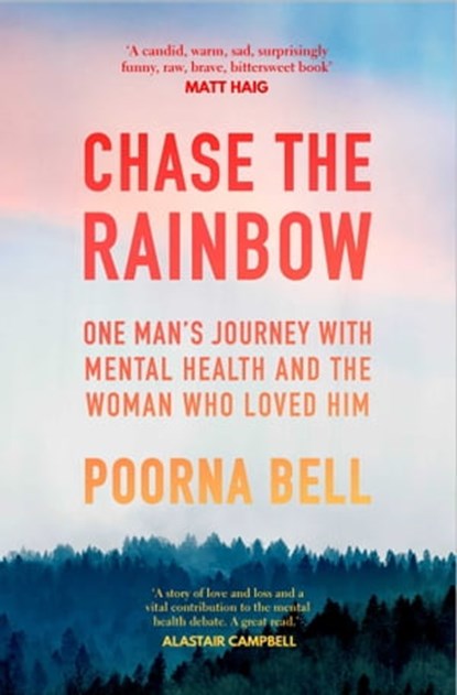 Chase the Rainbow, Poorna Bell - Ebook - 9781471160714