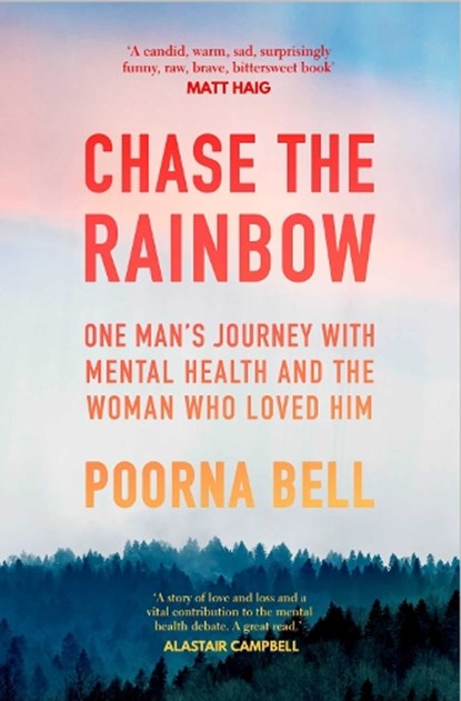 Chase the Rainbow, Poorna Bell - Paperback - 9781471160721