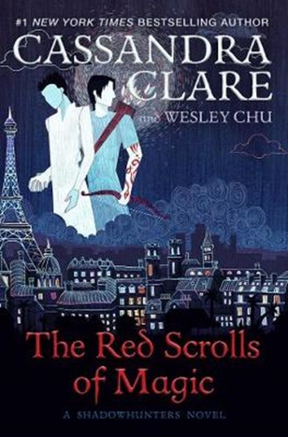 The Red Scrolls of Magic, CLARE,  Cassandra - Paperback - 9781471162145
