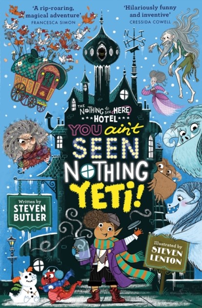 You Ain't Seen Nothing Yeti!, Steven Butler - Paperback - 9781471163852