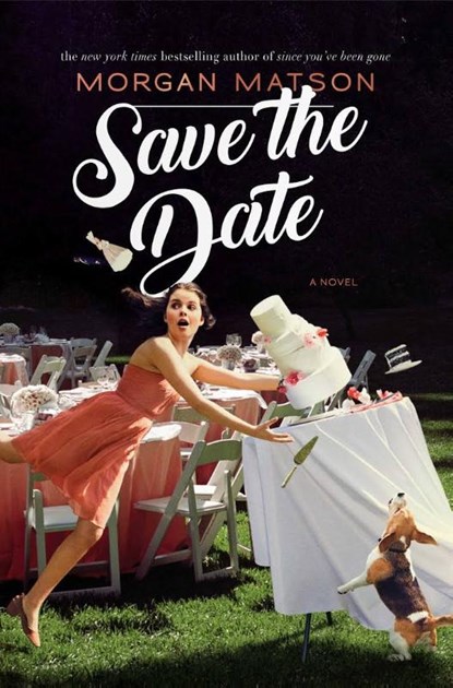 Save the date, morgan matson - Paperback - 9781471163883