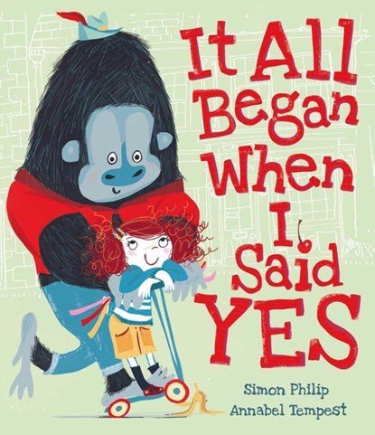 It All Began When I Said Yes, Simon Philip - Paperback - 9781471164590