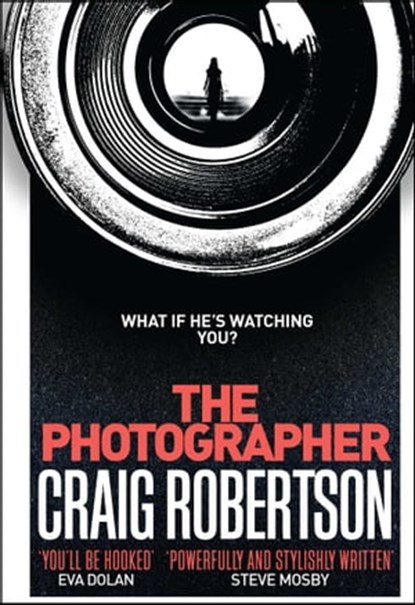 The Photographer, Craig Robertson - Ebook - 9781471165344